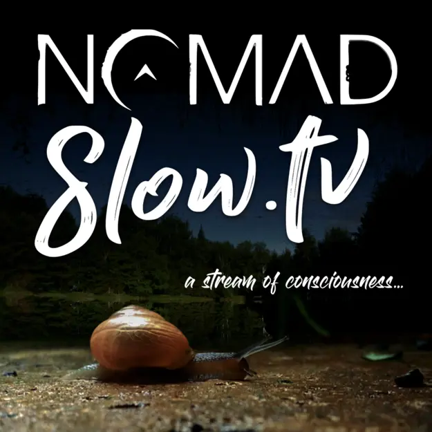NOMADslow tv