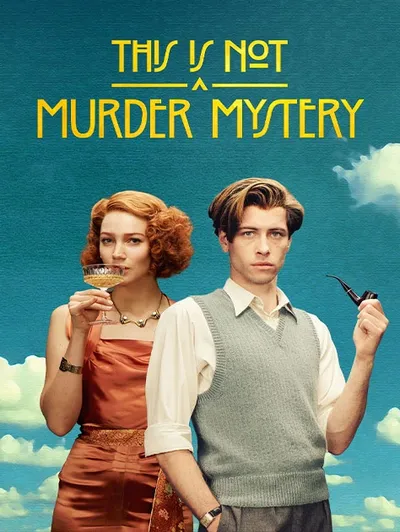 This Is Not a Murder Mystery