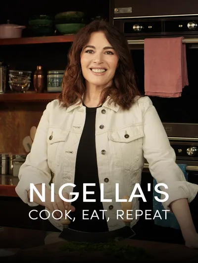 Nigella's Cook, Eat, Repeat