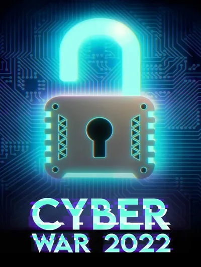 Cyber War 2022