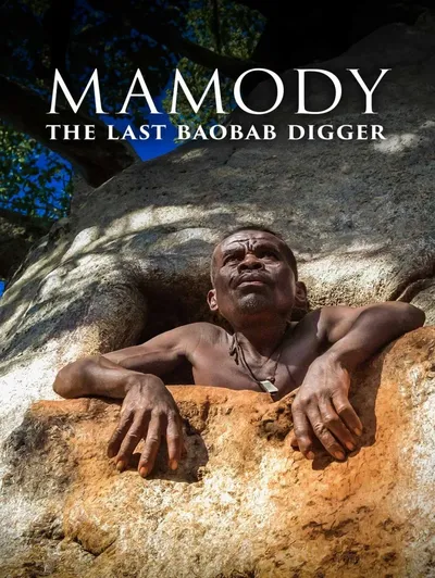 MAMODY THE LAST BAOBAB DIGGER