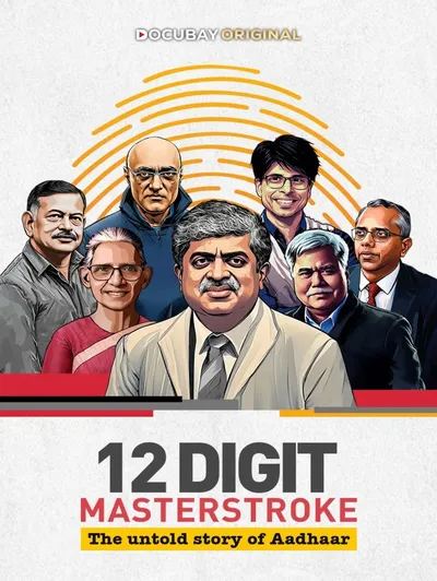 12 Digit Masterstroke: The Untold Story of Aadhaar