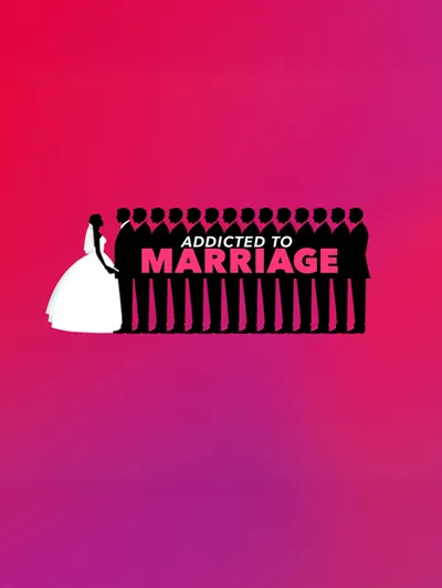 Addicted to Marriage