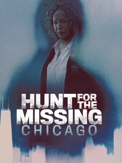 Hunt for the Missing: Chicago