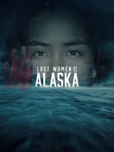 Lost Women of Alaska