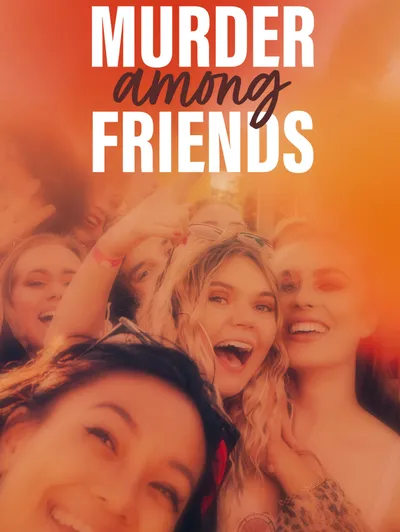 Murder Among Friends