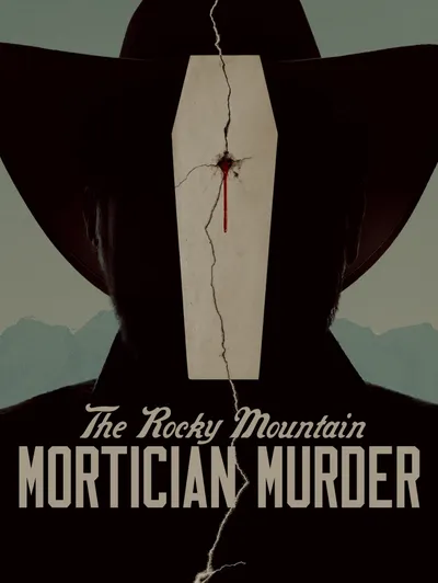 The Rocky Mountain Mortician Murder