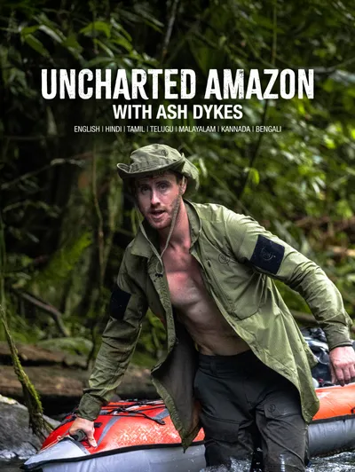 Uncharted Amazon with Ash Dykes