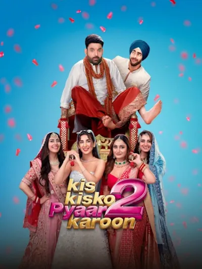 Kis Kisko Pyaar Karoon 2