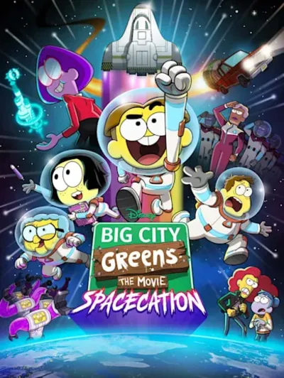 Big City Greens the Movie: Spacecation