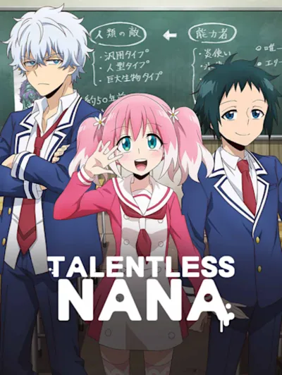 Talentless Nana