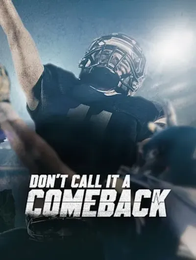 Don't Call It A Comeback
