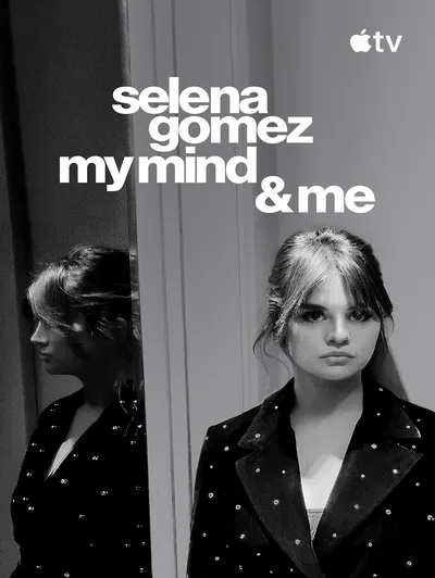 Selena Gomez: My Mind & Me