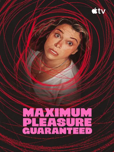 Maximum Pleasure Guaranteed