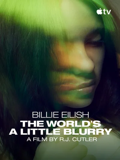 Billie Eilish: The World’s A Little Blurry