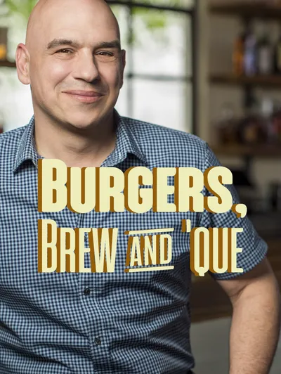 Burgers, Brew & 'Que