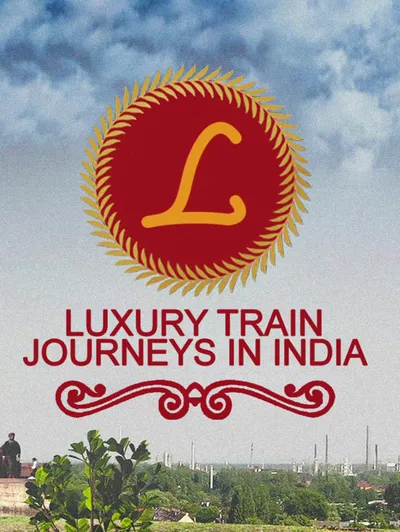 Luxury Train Journeys In India