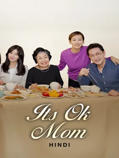 Its Ok Mom (Hindi)