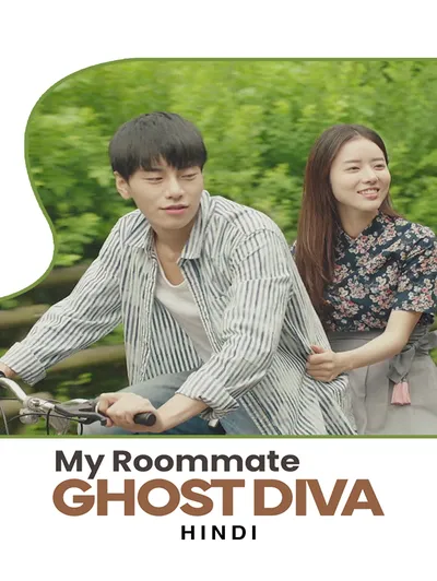 My Roommate Ghost Diva (Hindi)