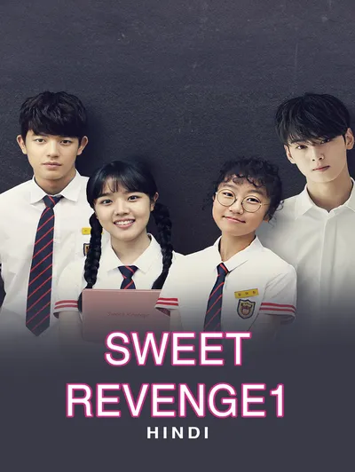 Sweet Revenge 1 (Hindi)