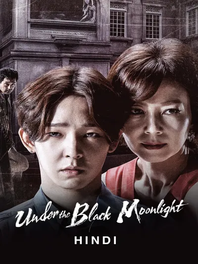 Under the Black Moonlight (Hindi)