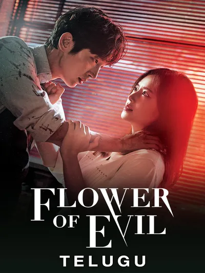 Flower Of Evil (Telugu)