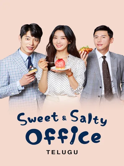 Sweet And Salty Office (Telugu)