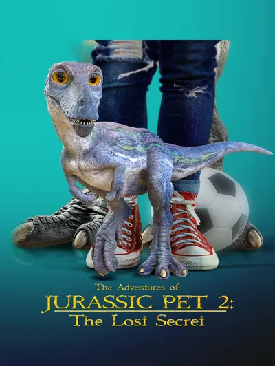 The Adventures of Jurassic Pet: The Lost Secret