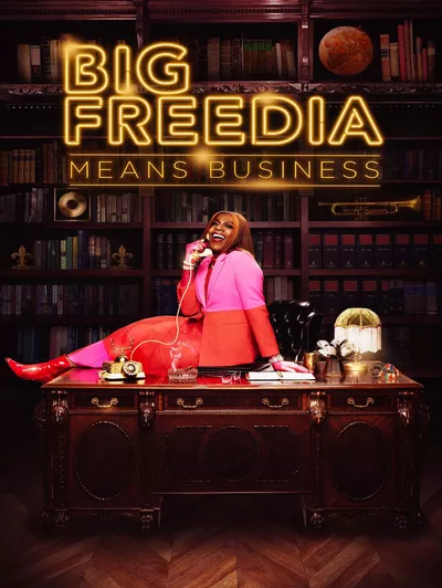 Big Freedia Means Business