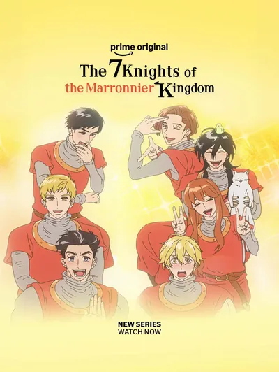 The Seven Knights of the Marronnier Kingdom