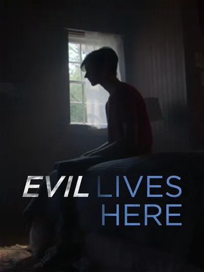 Evil Lives Here