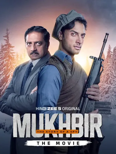 Mukhbir - The Story of a Spy - The Movie