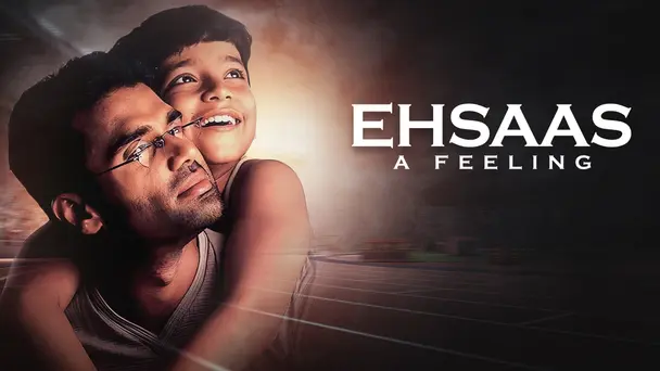 Ehsaas A Feeling