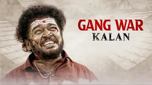Gang War - Kalan