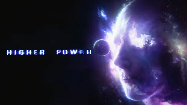 Higher Power- Trailer