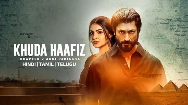 Khuda Haafiz Chapter 2: Agni Pariksha