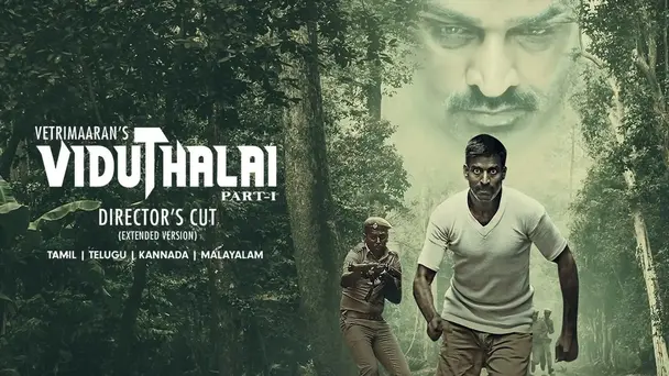 Viduthalai Part 1 - Theatrical Cut