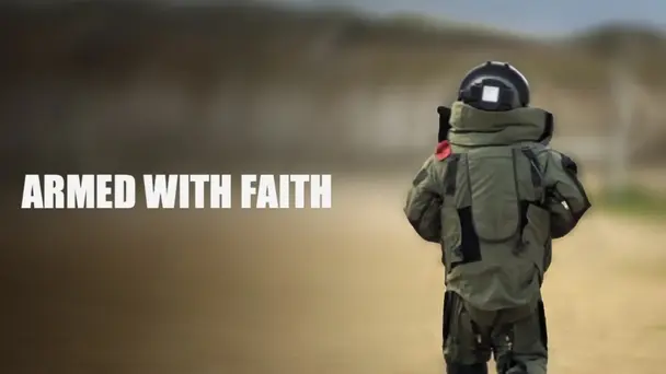 Armed with Faith