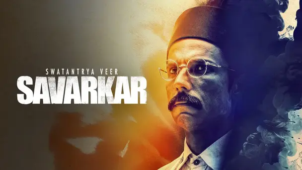 Swatantrya Veer Savarkar 