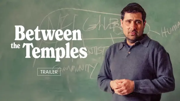 Between the Temples | Trailer
