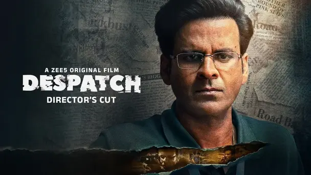 Despatch - Director's Cut