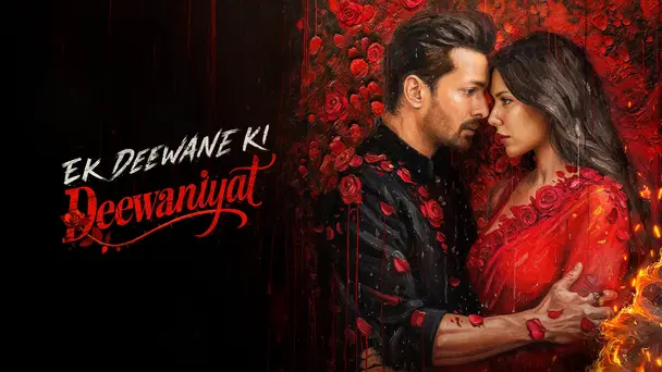 Ek Deewane Ki Deewaniyat