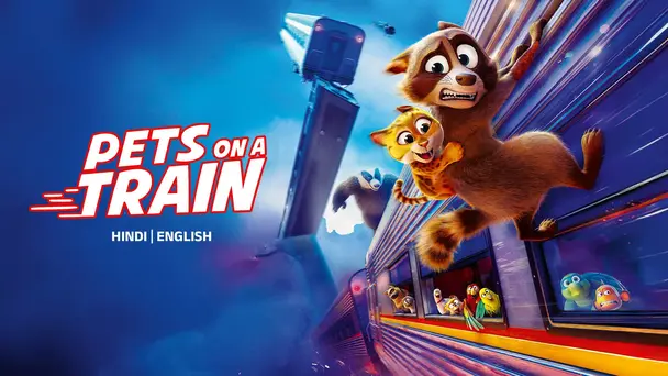 Pets on a Train - Trailer