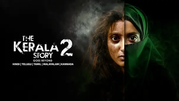 The Kerala Story 2