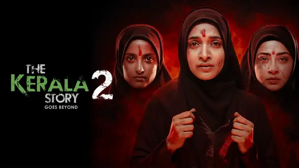 The Kerala Story 2