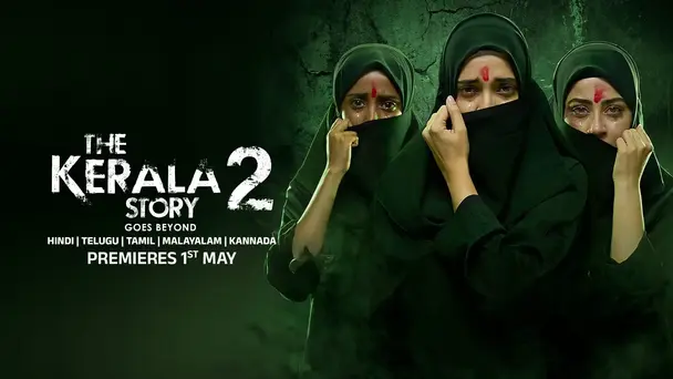 The Kerala Story 2