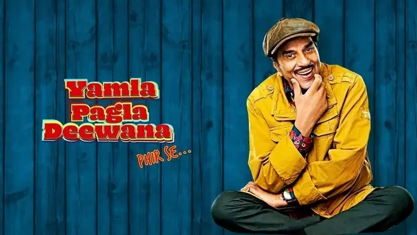 Yamla Pagla Deewana Phir se