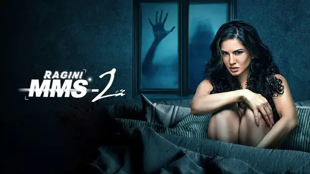 Ragini MMS 2