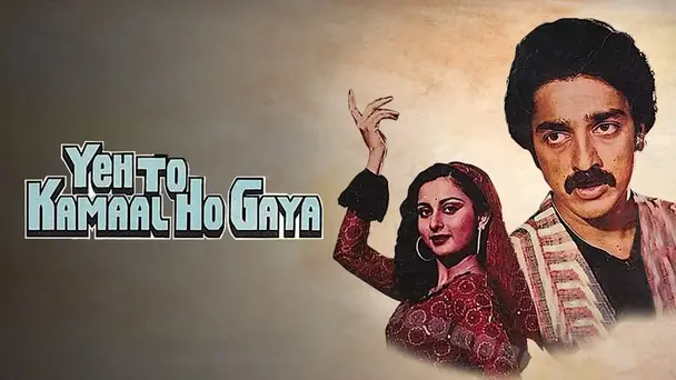 Yeh To Kamaal Ho Gaya