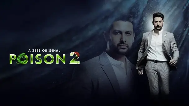Aditya's Revenge! | Poison 2 | Promo